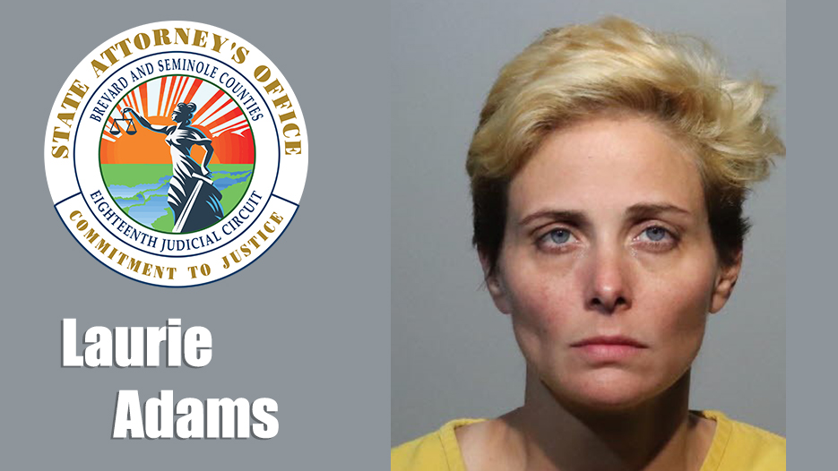 Seminole Grand Jury Indicts Laurie ADAMS for First-Degree Murder