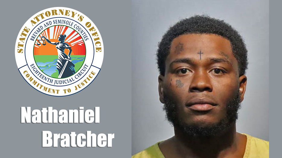 Seminole Grand Jury Indicts Nathaniel BRATCHER for First-Degree Murder