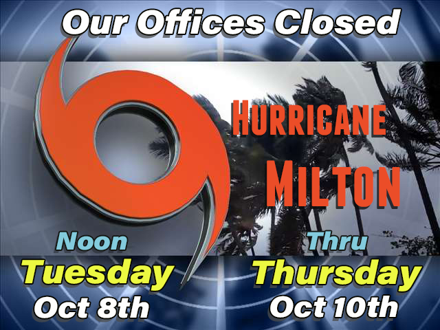 Offices Closed for Hurricane Milton