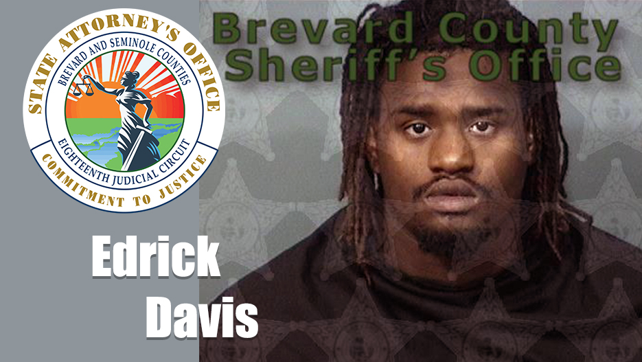 Brevard Grand Jury Indicts Edrick DAVIS in Murder of Infant Son